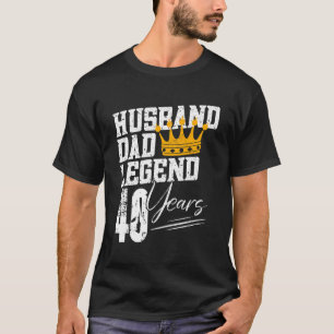Camiseta Pai Marido Lenda 40 Anos 40º Aniversário 40 Ano