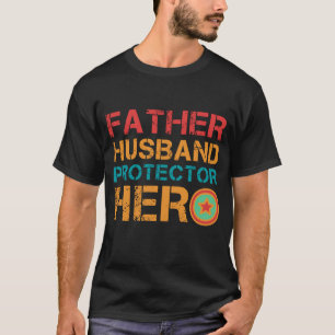 Camiseta Pai Marido Protetor Herói -