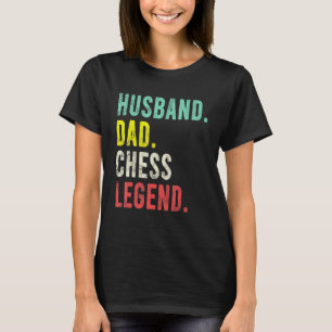 Camiseta Pai Marido Xadrez Legenda Vovô Jogador de Xadrez