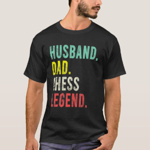 Camiseta Pai Marido Xadrez Legenda Vovô Jogador de Xadrez