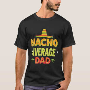Camiseta Pai médio mexicano Taco Humor Dia de os pais