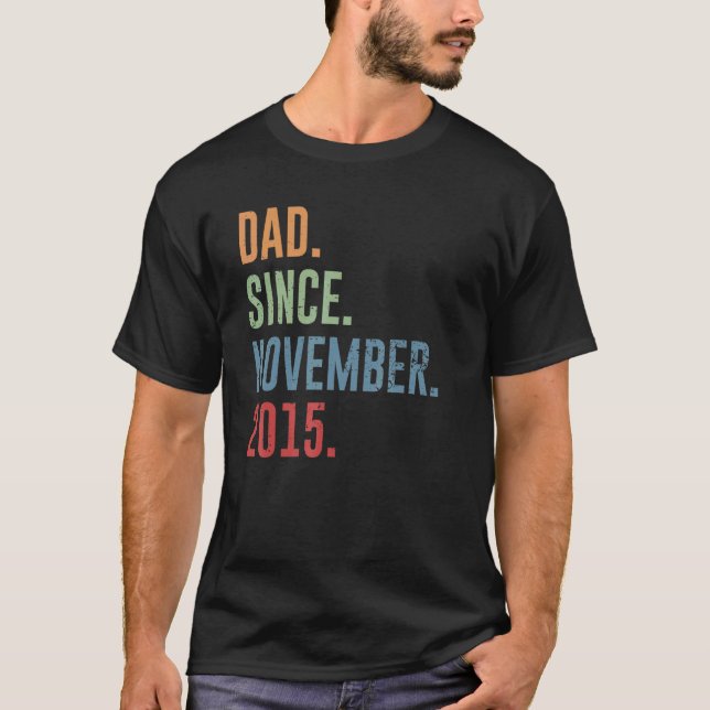 Camiseta Pai Mens Desde Novembro De 2015 (Frente)