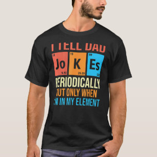 Camiseta Pai Mens Eu Digo Piadas Pais Periodicamente Pais