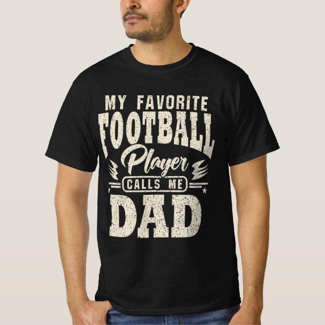 Camiseta Pai Meu Jogador De Futebol Favorito Me Liga (Frente)