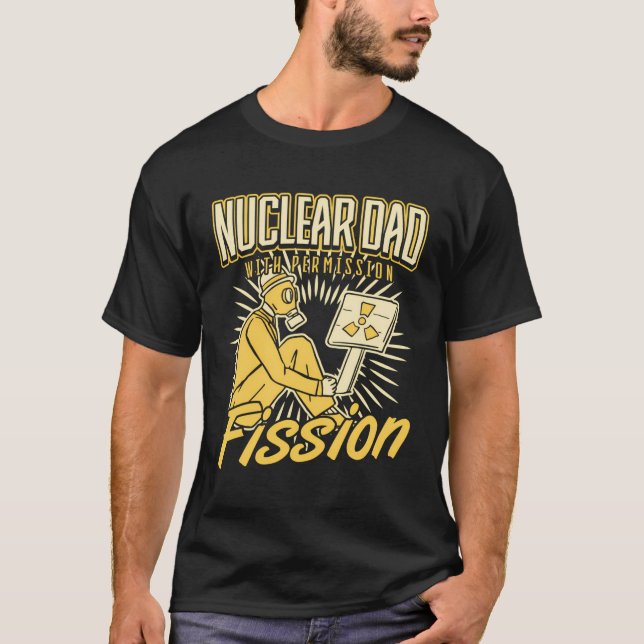 Camiseta Pai Nuclear Permitido À Fissão Nuclear Eng (Frente)