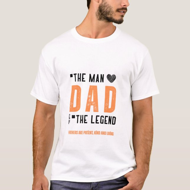 Camiseta "Pai: O Homem, A Lenda - Dia de os pais Sensível (Frente)