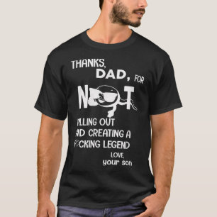 Camiseta PAI obrigado, PARA NÃO PUXAR E CRIAR UM FVCK