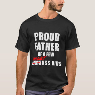 Camiseta Pai Orgulhoso De Algumas Crianças Inteligentes Que