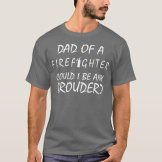 Camiseta Pai orgulhoso de um Bombeiro 1