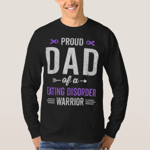 Camiseta Pai Orgulhoso De Um Distúrbio Alimentar Ed Warrior