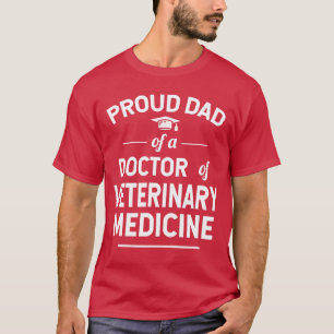 Camiseta Pai Orgulhoso De Um Doutor Em Medicina Veterinária