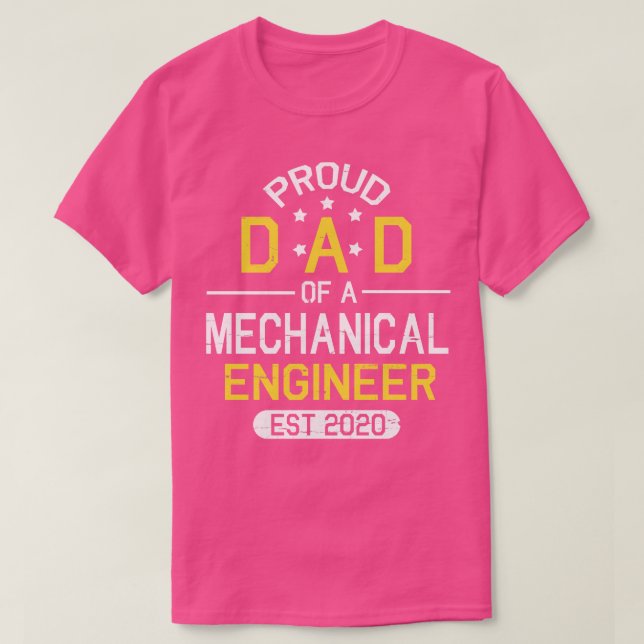 Camiseta Pai Orgulhoso De Um Engenheiro Mecânico Est 2020 H (Frente do Design)