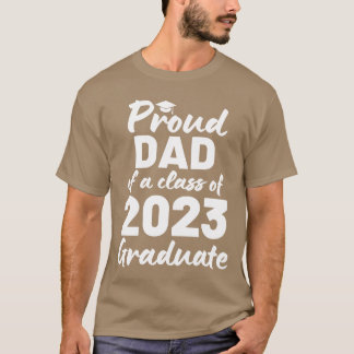 Camiseta Pai Orgulhoso De Um Graduado Da Turma De 2023 famí