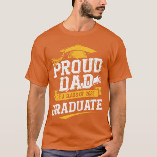 Camiseta Pai Orgulhoso de um Graduado da Turma de 2025 Pai 