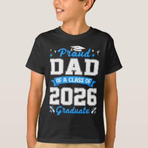 Camiseta Pai Orgulhoso De Um Graduado Da Turma De 2026 Cami