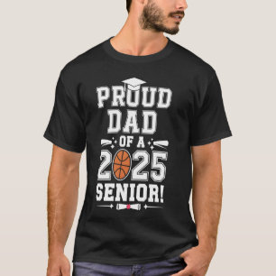 Camiseta Pai Orgulhoso De Um Graduado Senior De Basquete 20