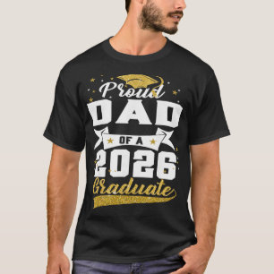 Camiseta Pai Orgulhoso De Um Graduando Da Turma De 2026 Gra