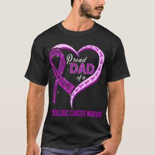 Camiseta Pai Orgulhoso De Um Guerreiro De Cancer Ginecológi