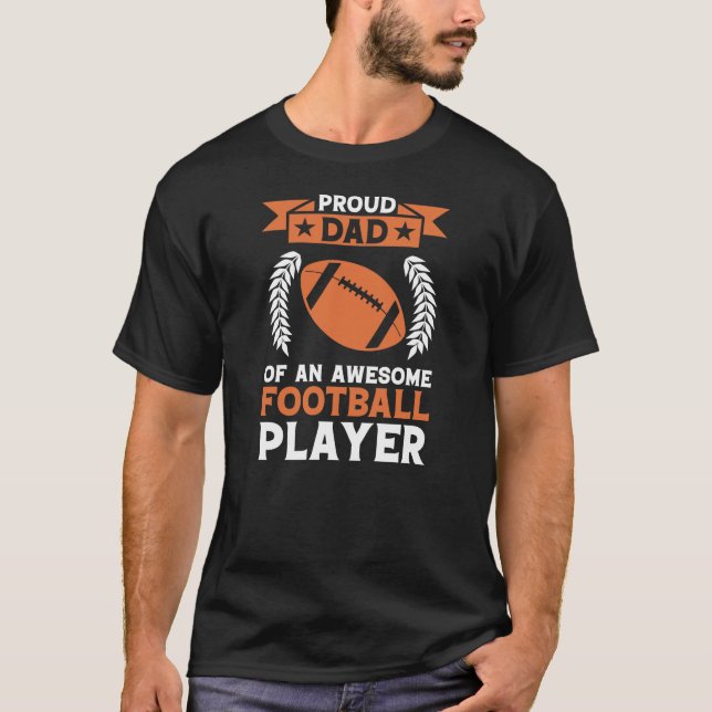 Camiseta pai orgulhoso de um jogador de futebol incrível (Frente)