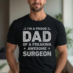 Camiseta Pai Orgulhoso De Um Pai De Cirurgião Adormecido En