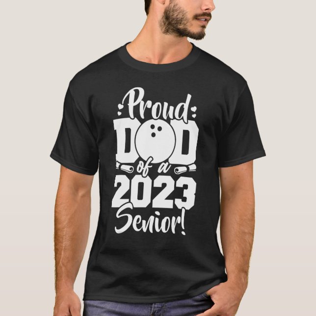 Camiseta Pai Orgulhoso De Uma Boliche De 2023 (Frente)