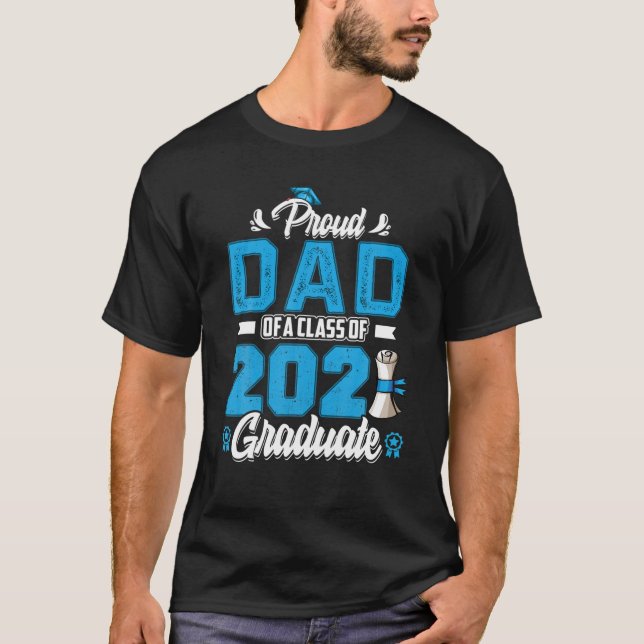 Camiseta Pai orgulhoso de uma classe de Formando 2021 - Mai (Frente)