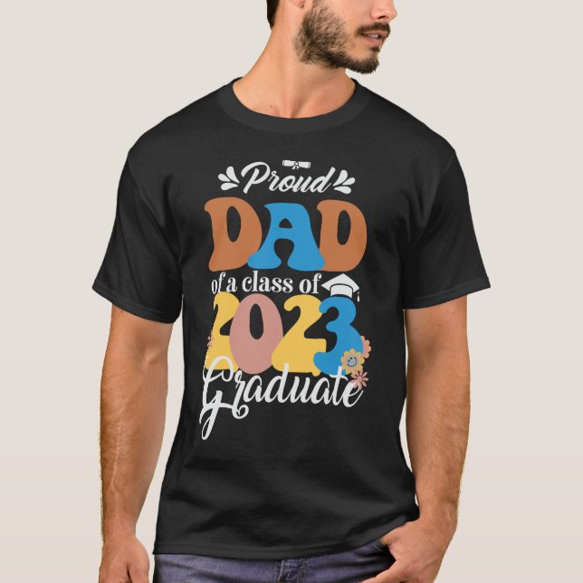 Camiseta Pai orgulhoso de uma classe de Formando 2023 (Frente)
