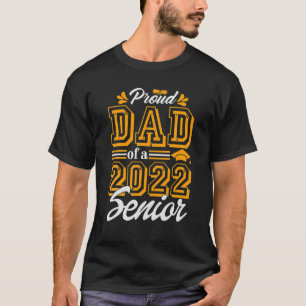 Camiseta Pai Orgulhoso De Uma Classe De Mais velho 2022 For