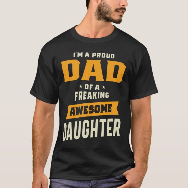 Camiseta Pai Orgulhoso De Uma Filha Incrível Engraçada Gif (Frente)