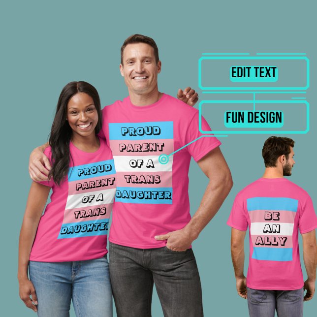 Camiseta Pai Orgulhoso de uma Filha Trans (Please enjoy our LGBTQ+ ally products)