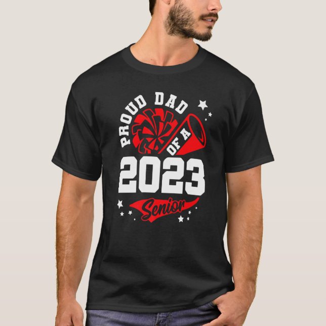 Camiseta Pai Orgulhoso De Uma Graduação De Pai Cheer 2023 P (Frente)