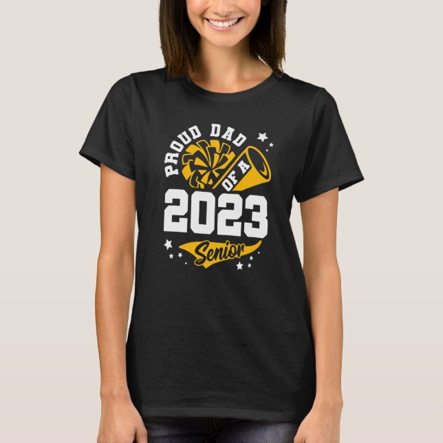 Camiseta Pai Orgulhoso De Uma Graduação De Pai Cheer 2023 P (Frente)