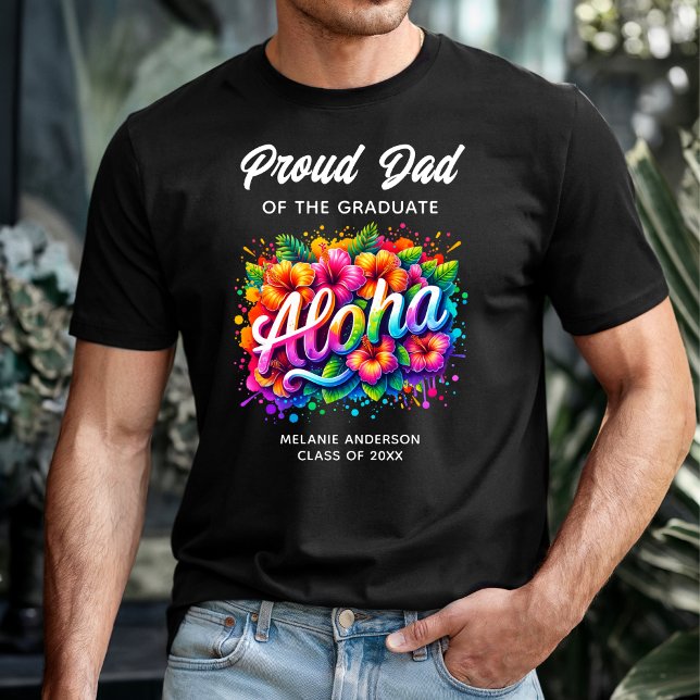 Camiseta "Pai Orgulhoso do Formando" Formatação de Aloha (Criador carregado)