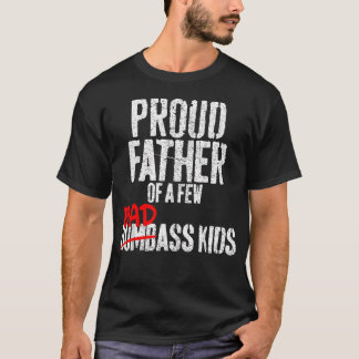 Camiseta Pai Orgulhoso e Divertido de Alguns Rebeldes