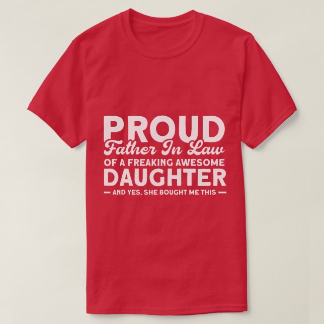 Camiseta Pai Orgulhoso Em Lei De Uma Família Filha Incrível (Frente do Design)