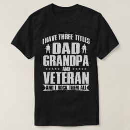 Camiseta Pai orgulhoso, vovô e presente veterano para ele