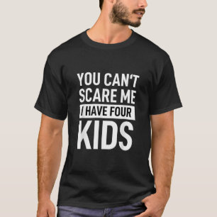 Camiseta Pai Pai Divertido Piada Você Não Pode Me Assustar