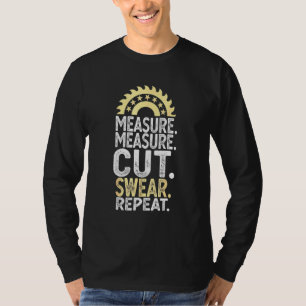 Camiseta Pai Pai Medida Corte Handyman Woodworker Padre D