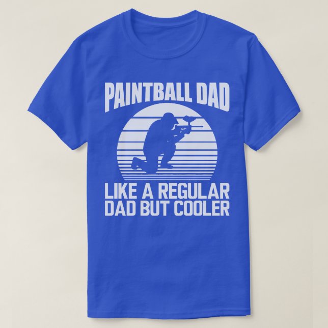 Camiseta Pai Paintball como um pai normal, mas mais frio w (Frente do Design)
