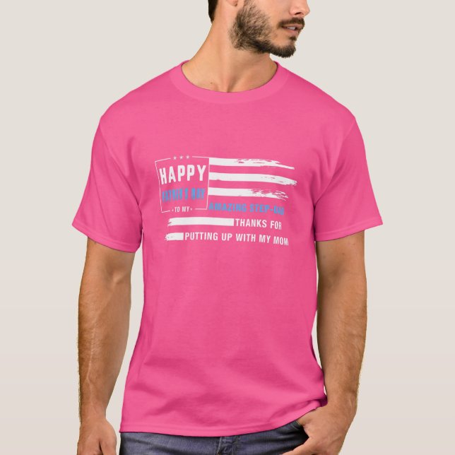 Camiseta Pai Passo Incrível do Homem Conosco Bandeira Ameri (Frente)