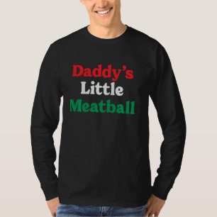 Camiseta Pai Pequeno Meatball Italiano Engraçado Eu sou Um 