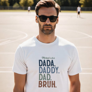 Camiseta Pai Personalizado Dada à Evolução Bruh
