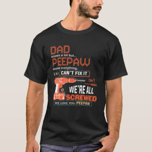 Camiseta Pai Personalizado Dos Homens Sabe Muito, Mas O Pee