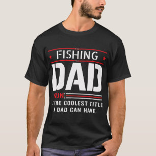 Camiseta Pai pescador dizendo