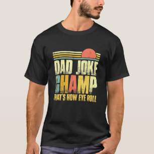 Camiseta Pai Piada Carimbo Puns Maus Como Rolar Olho Dia de