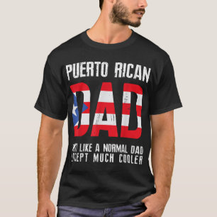 Camiseta Pai porto-riquenho como normal, exceto o mais lega