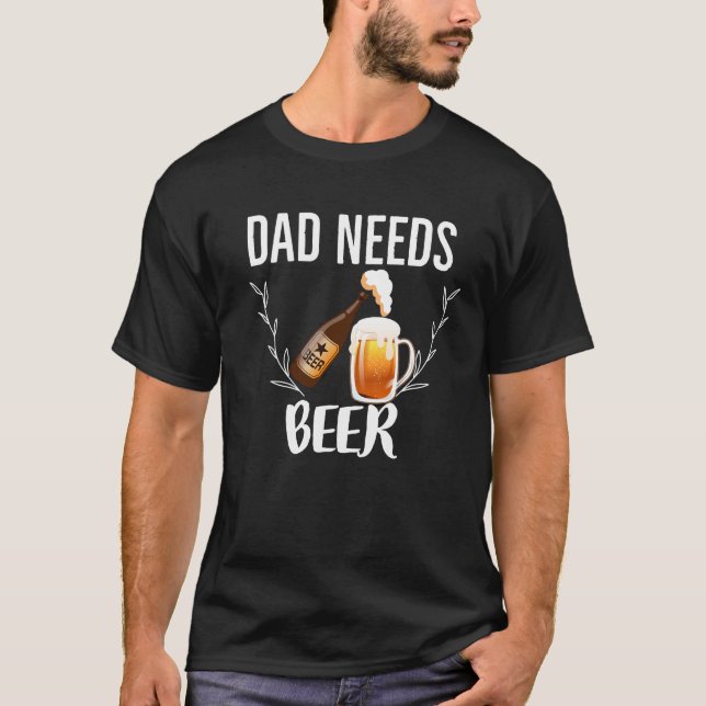 Camiseta Pai precisa de cerveja pai bebendo 🍺 (Frente)