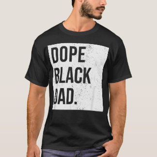 Camiseta Pai Preto Dope Pais Pretos Importam Para
