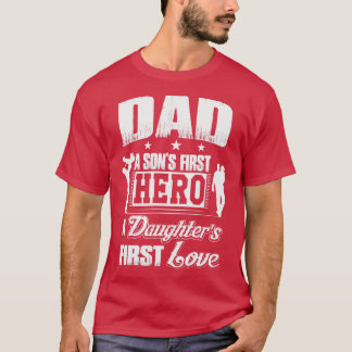 Camiseta Pai Primeiro Herói Primeiro Amor