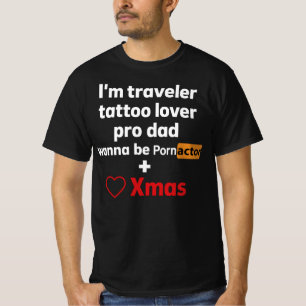 Camiseta Pai Pro Viagens Amante de Tatuagens ator Engraçad